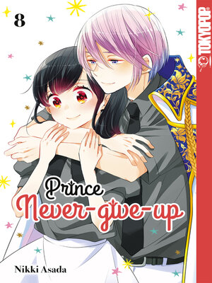 cover image of Prince Never-give-up, Band 08